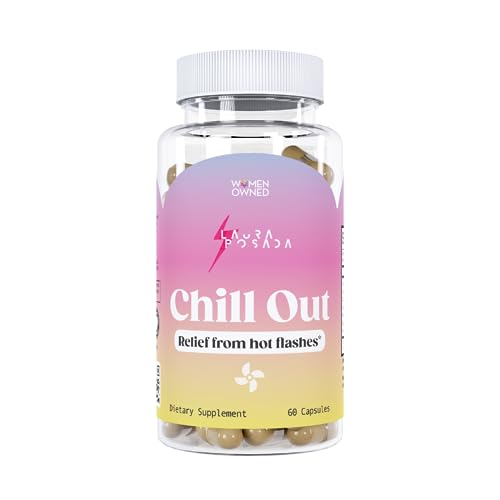 Laura Posada Chill Out - Natural Hot Flash & Night Sweats Relief Formula Menopause Supplements Support